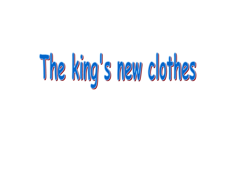 六年级上英语课件unit+1+the+king+s+new+clothes+课件1译林版(三起).ppt_第1页