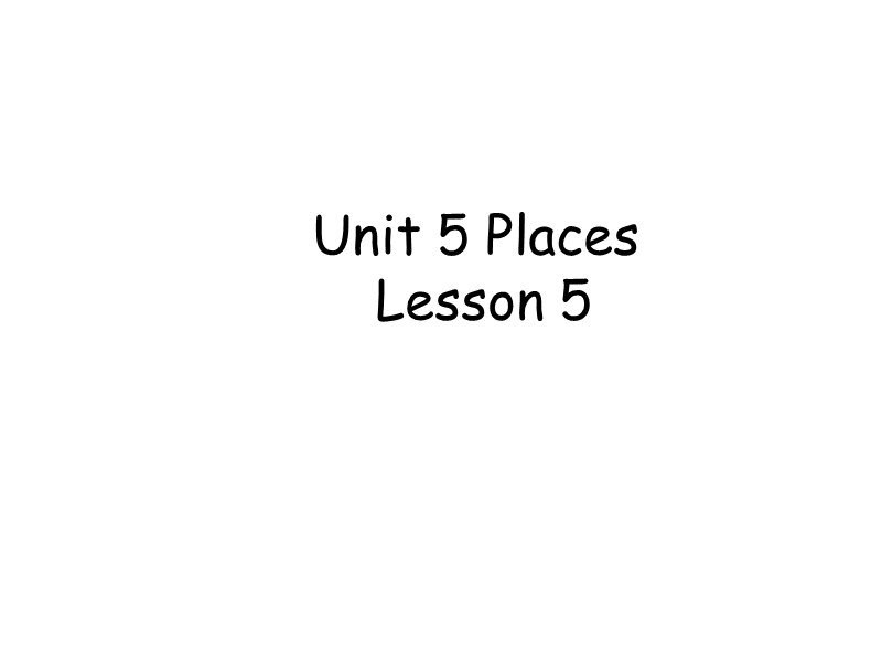 北师大版(三年级起点)五年级上册unit 5 place lesson 5 课件.ppt_第1页