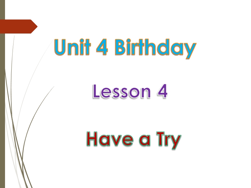 北师大版(三年级起点)六年级上册unit 4 birthday lesson 4 课件.ppt_第1页