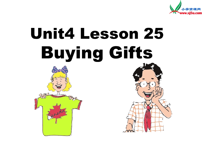 （冀教版）2016春六年级英语下册 unit 4 lesson 25 buying gifts课件.ppt_第1页