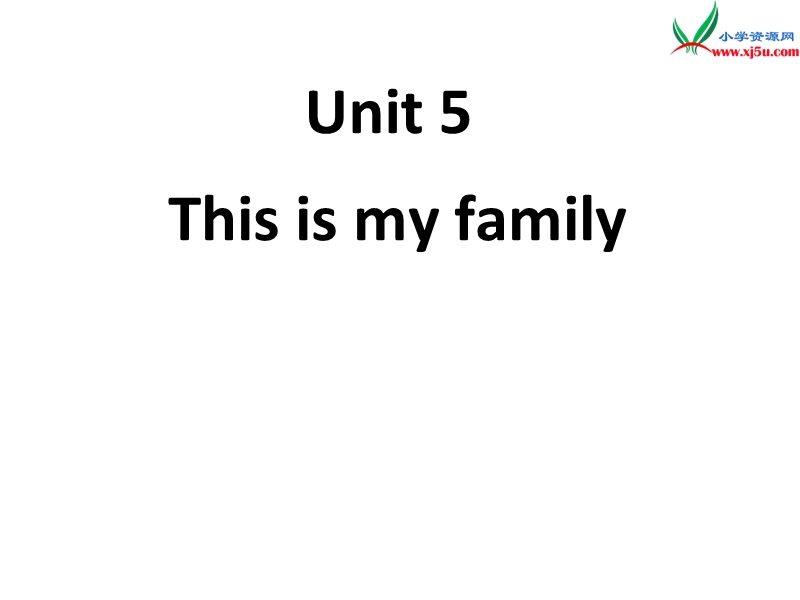 湘少版三年级英语上册课件  unit5 this is my family6.ppt_第1页