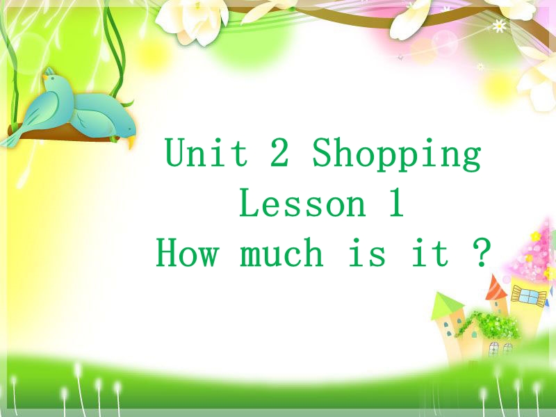 北师大版(三年级起点)四年级上册unit 2 shopping lesson 1 课件 (2).ppt_第1页