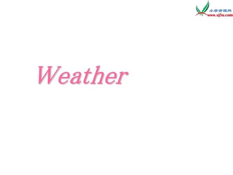 （人教新起点）二年级英语下册《unit 2 weather》课件3.ppt_第1页