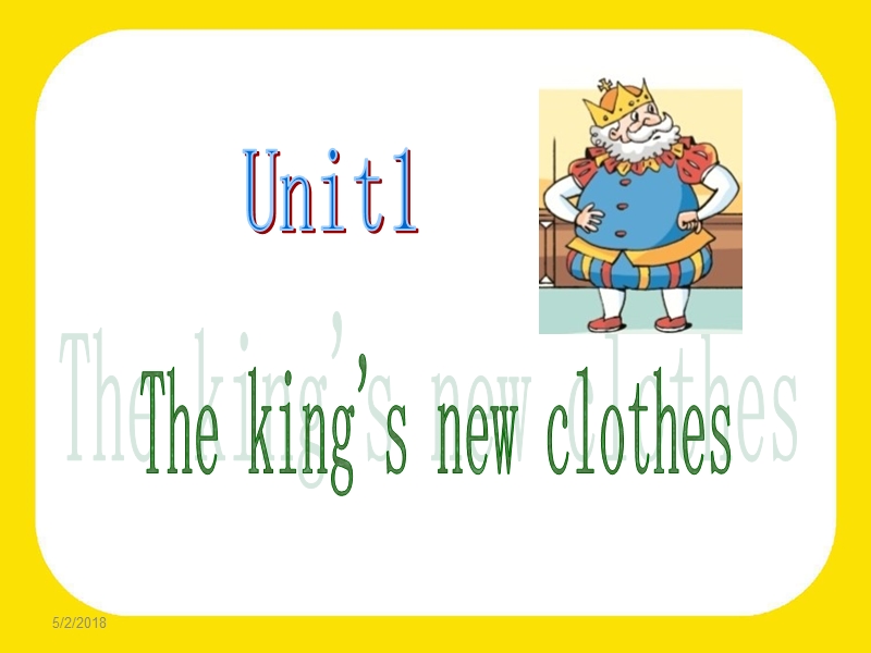 六年级上英语课件《the+king%60s+new+clothes》课件1译林版(三起).ppt_第1页