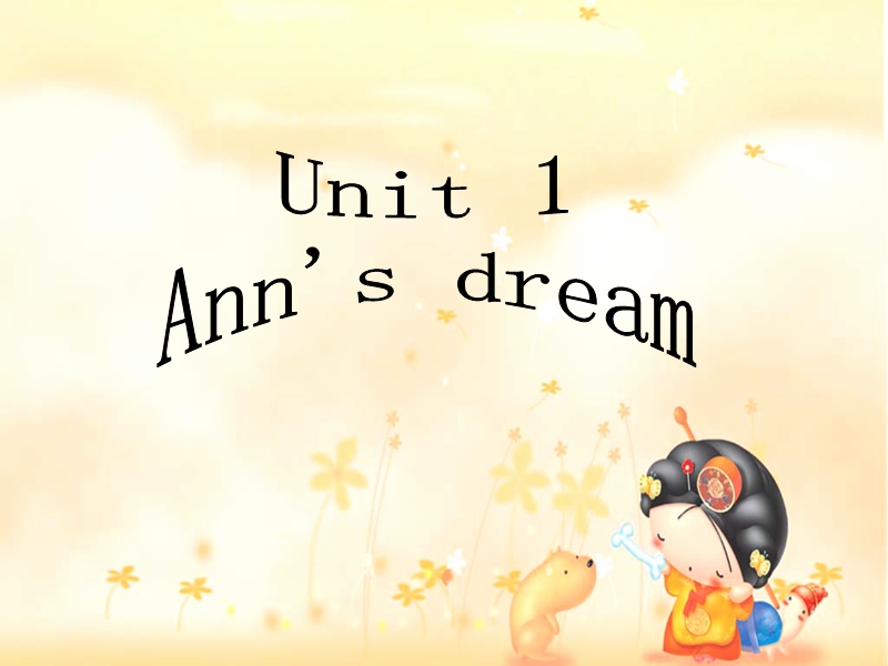 北师大版(一起)五年级上册 unit1 ann's dream语法：there be结构.ppt_第1页