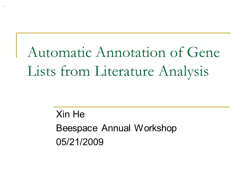 automatic annotation of gene lists from literature analysis.ppt_第1页