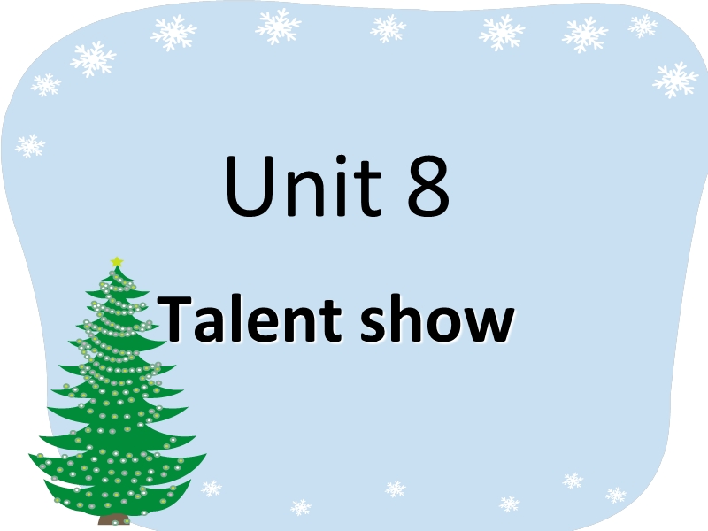 四年级下英语课件-unit8 talent show北师大版（三起）.ppt_第1页