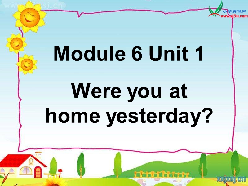 新外研版（三起）四年级下册英语module 6《unit 1 were you at home yesterday》ppt课件6.ppt_第1页