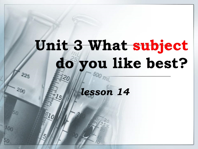 四年级下册英语课件-unit 3 what subject do you like best lesson 14-3人教精通.ppt_第1页