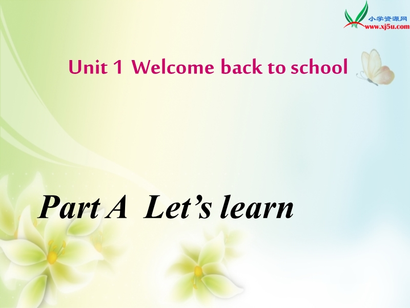 新人教pep版小学英语三年级下册课件：unit1 welcome back to schoola课lets spell.ppt_第1页