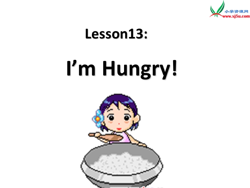 （冀教版）英语三年级下册课件unit3lesson 13 i’m hungry!.ppt_第2页