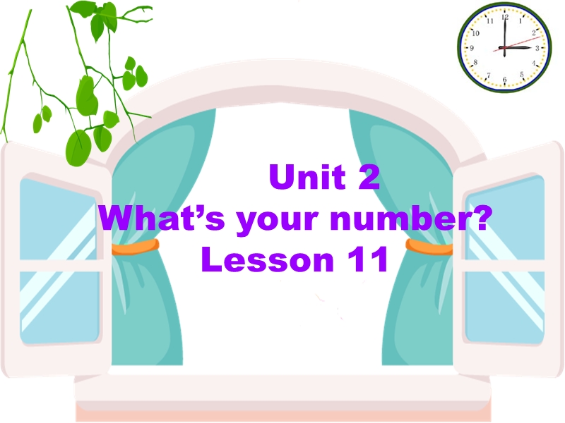 四年级上册英语课件-unit 2 what's your number lesson 11-1人教精通.ppt_第1页