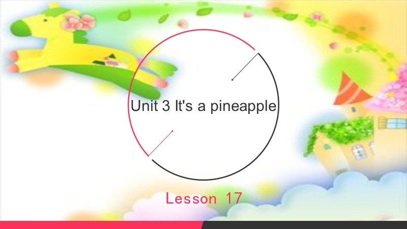 四年级上册英语课件-unit 3 it's a pineapple lesson 17-2人教精通.ppt_第1页