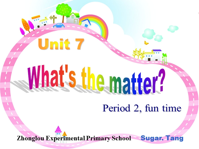 牛津苏教版英语四下《unit 7 what's the matter》课件5.ppt_第1页