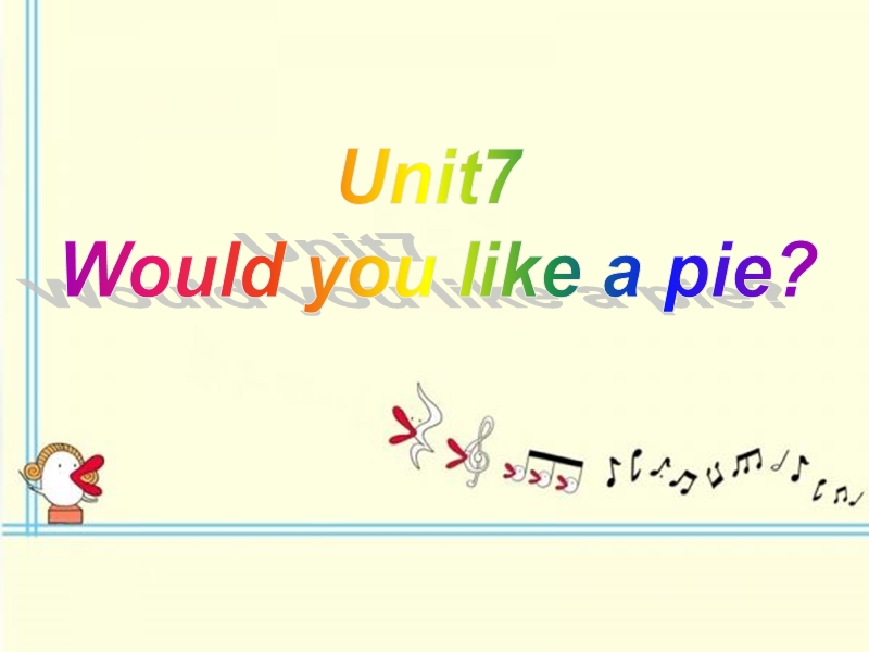 苏教译林版三年级上册英语课件 unit7 would you like a pie 2.ppt_第1页