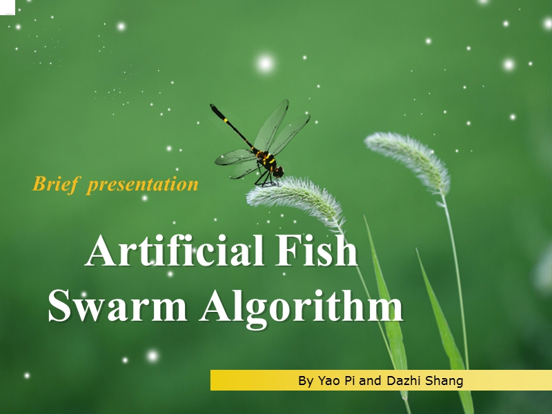 artificial fish swarm algorithm.ppt_第1页