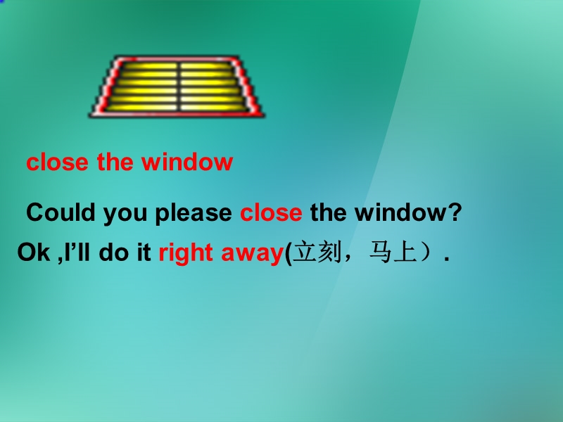 八年级英语下册《unit 7 would you mind turning down the music section a》课件 人教新目标版.ppt_第3页