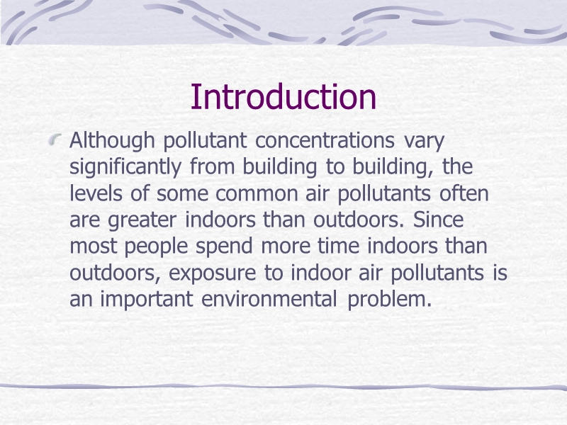 indoor-air-pollution---上海交通大学环境科学与工程学院.ppt_第3页