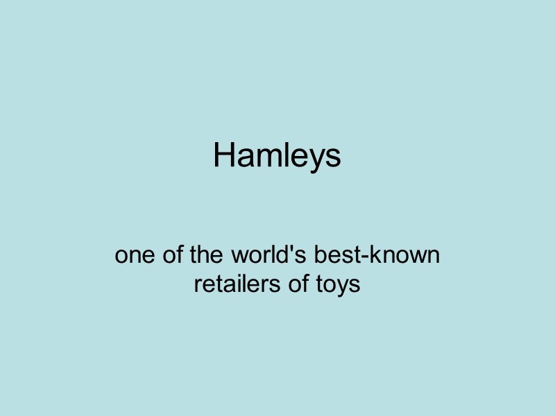 国外玩具店hamleys.ppt_第1页