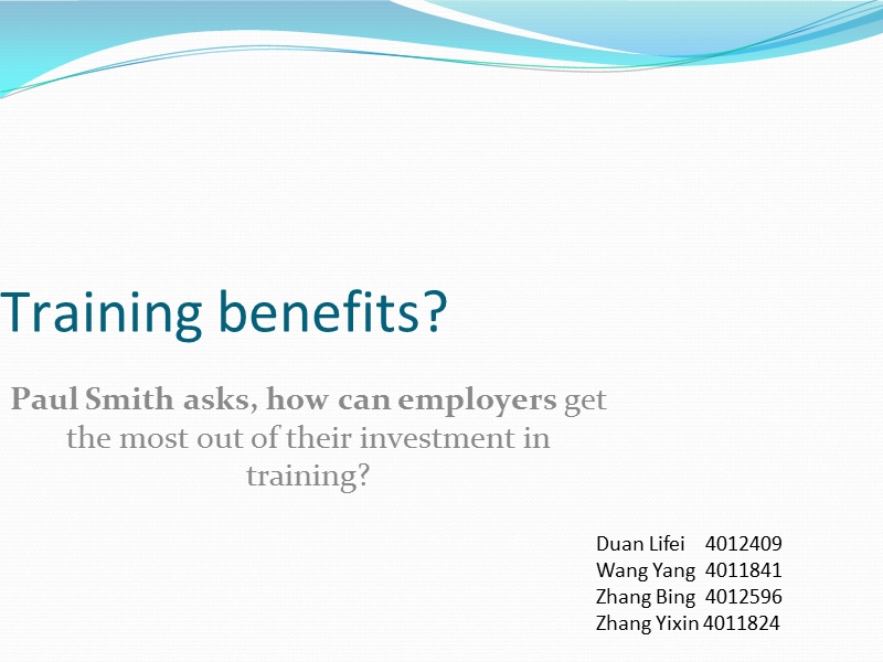 Training Benefit？.ppt_第1页