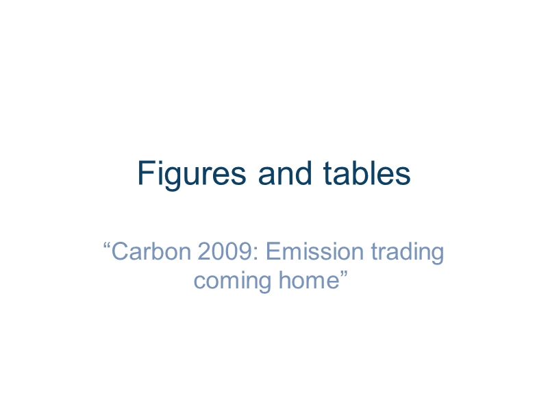 carbon 2009 - emission trading coming home.ppt_第1页