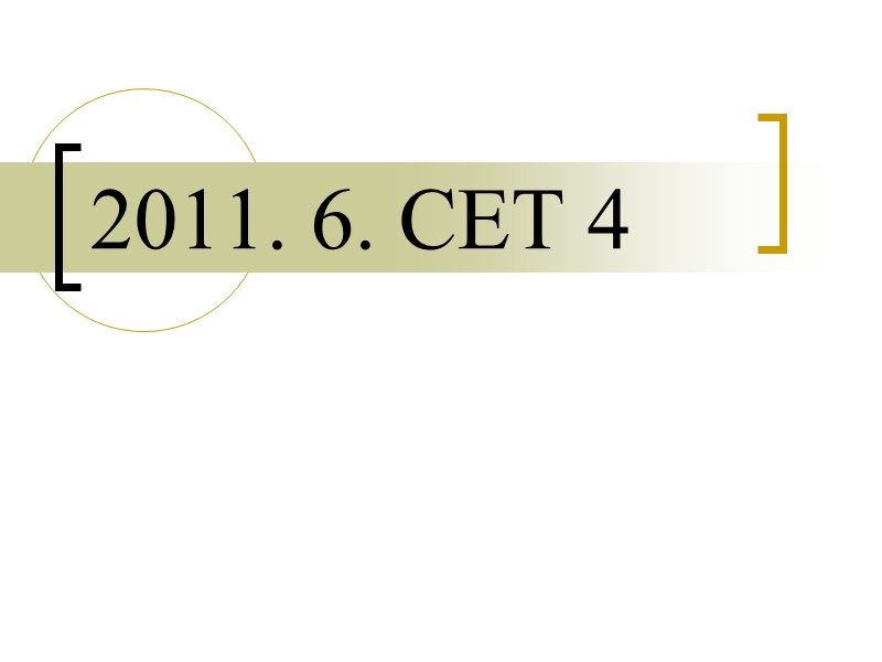 2011 6 cet 4.ppt_第1页