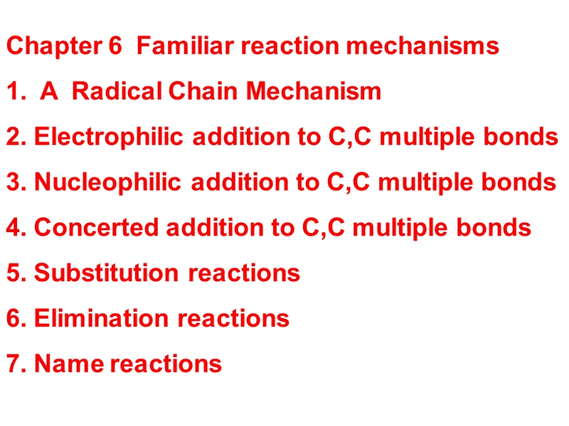 第六章常见反应机理.ppt_第1页