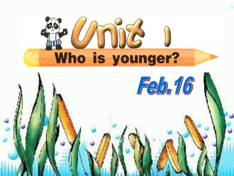 六年级英语who is younger课件3.ppt_第2页