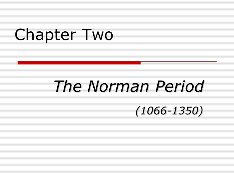 the norman period英国文学.ppt_第1页