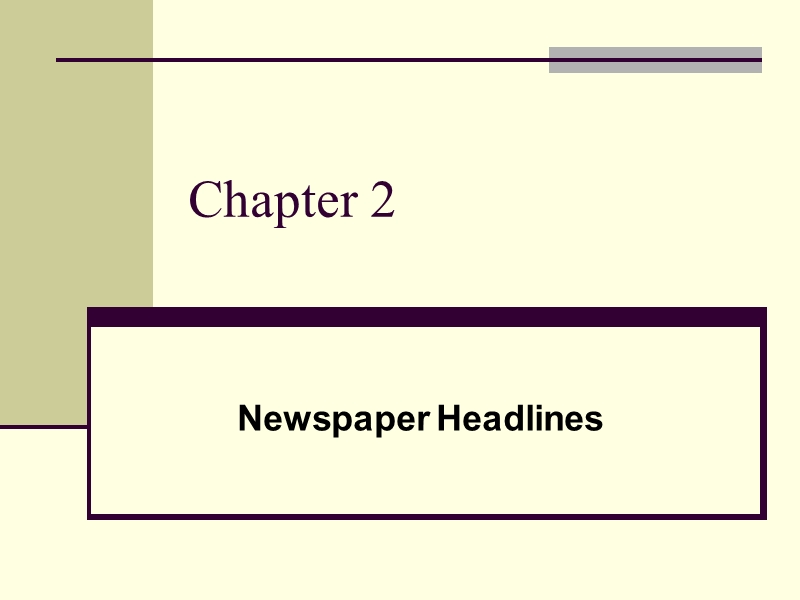 英语报刊阅读2.ppt_第1页