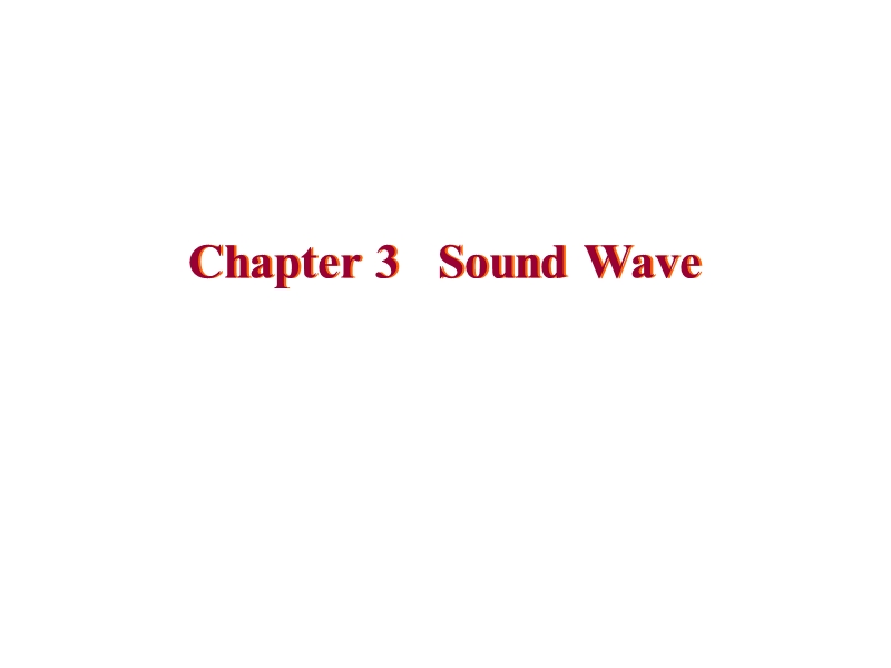 2014 chapter 3 sound wave2.ppt_第1页