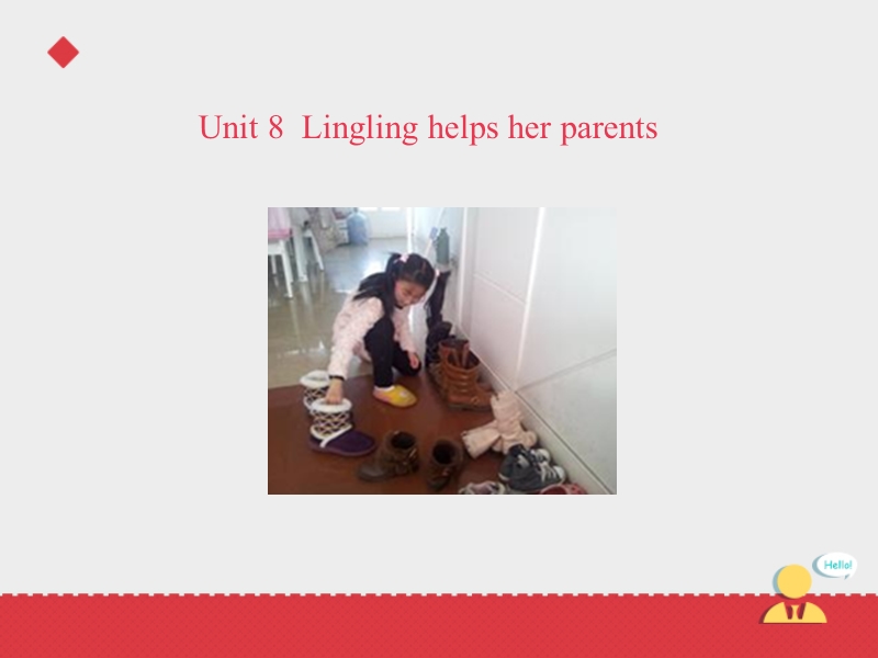 五年级上英语课件新版五年级上册+unit+8+lingling+helps+her+parents+课 (1)湘少版（2016秋）.ppt_第2页