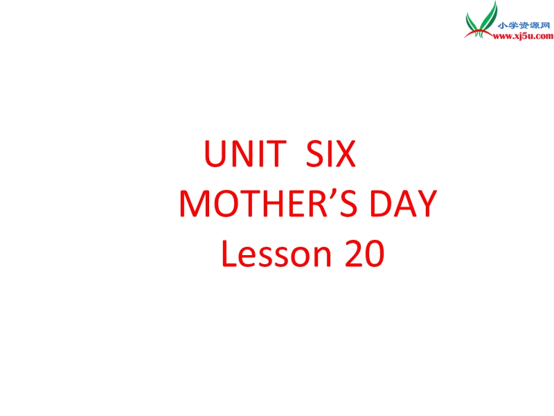 三年级下英语课件三年级下册英语课件-unit six mother's day lesson 20北京课改版.ppt_第1页