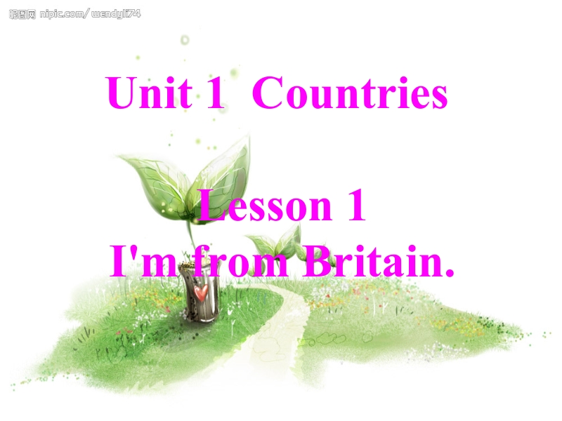 四年级下英语课件2017鲁科版英语四年级下册unit 1《lesson 1 i’m from britain》ppt课件鲁科版.pptx_第1页